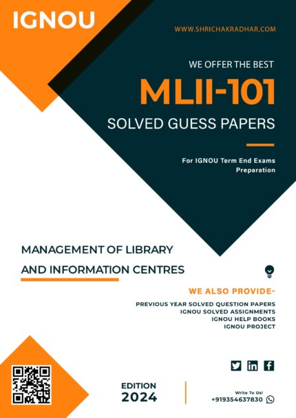 IGNOU MLII 101 Solved Guess Paper (MLIS)