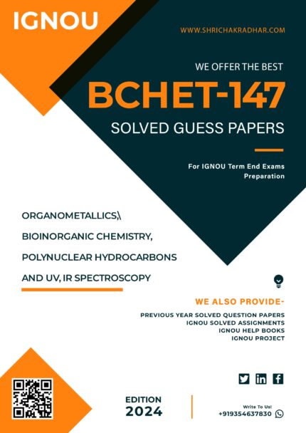 IGNOU BCHET 147 Solved Guess Paper (BSCG Chemistry)