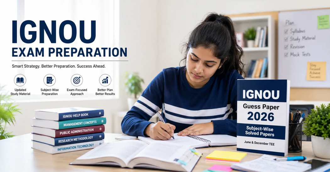 IGNOU Guess Paper 2026 subject-wise solved papers for June and December TEE preparation